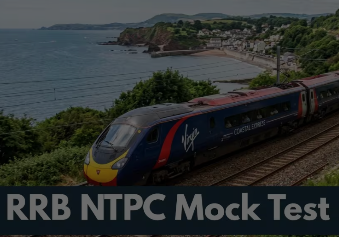 RRB NTPC Mock Test 2026